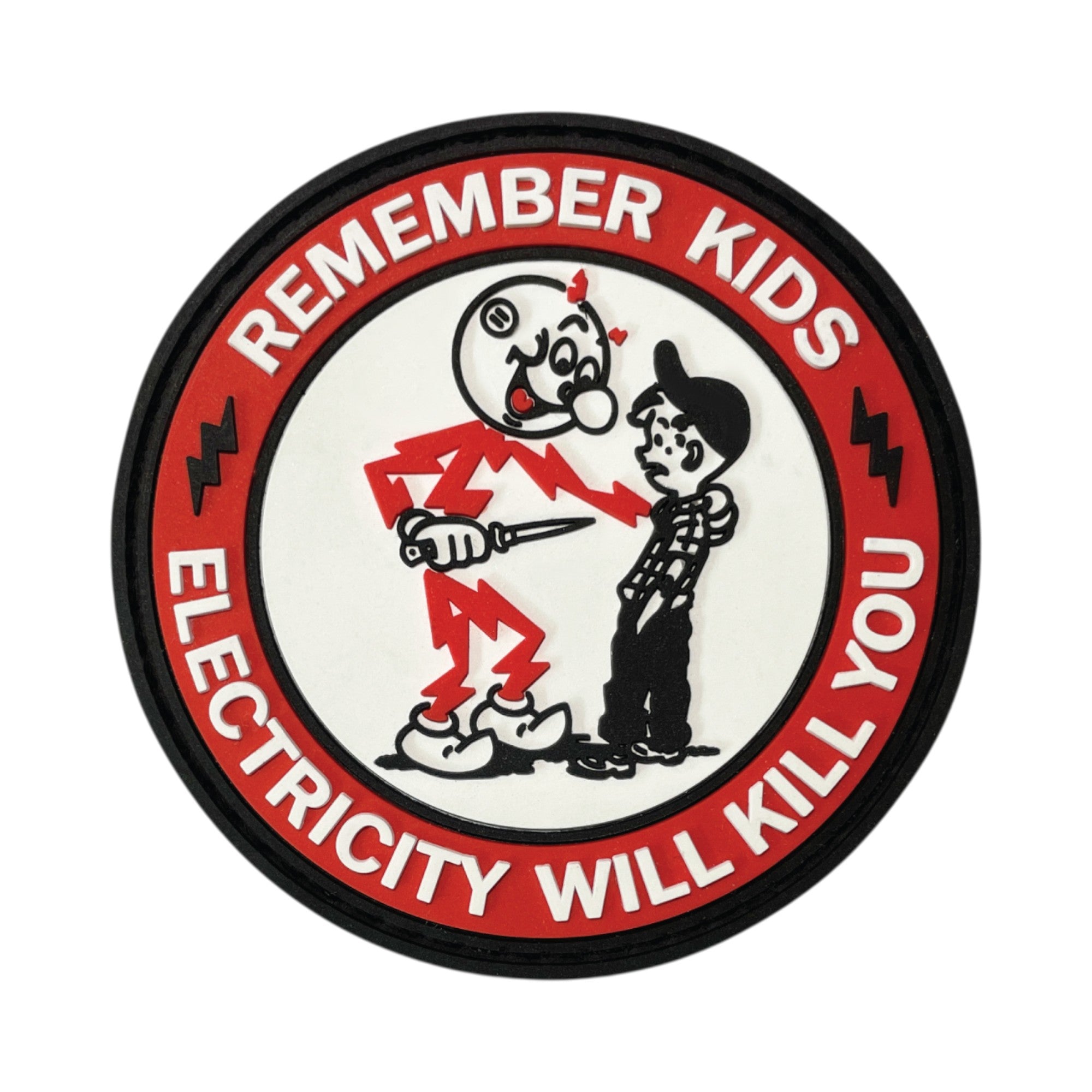 Circular PVC morale patch featuring a dark humor parody of Reddy Kilowatt and a kid, surrounded by a red border with the text "Remember Kids Electricity Will Kill You".